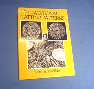 Traditional Tatting Patterns Edited By Rita Weiss - Paperback - Bild 1 von 7