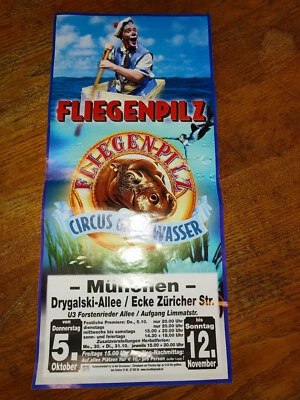 Plakat Circus Fliegenpilz Zirkus unter Wasser Clown Cirque Circo München 2006 - Bild 1 von 4