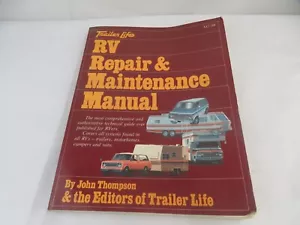 Casa rodante Life's manual de reparación y mantenimiento de remolque de John Thompson - Imagen 1 de 5