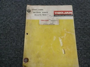 Trojan 2000 Wheel Loader Parts Catalog Manual No TB060 - Picture 1 of 1