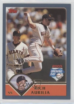 2003 Topps Opening Day Rich Aurilia #60 - Image 1 of 2