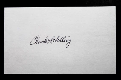 Chuck Schilling (d.2021) Boston Red Sox Signed Autograph 3x5 Index Card - Image 1 of 3