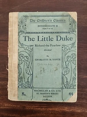 The Little Duke: Richard the Fearless by M. Yonge, Charlotte RARE Childrens.... - Image 1 of 4
