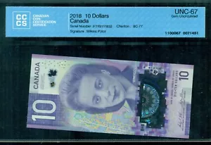 2018 Canada $10, BC-77a, FTY Prefix, Wilkins/Poloz, 2 Consec., CCCS MS67! F4,5 - Picture 1 of 2