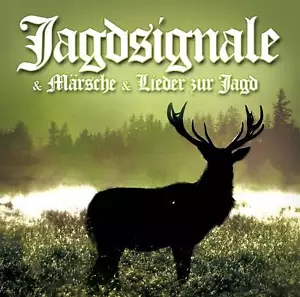 CD Hunting Signals, Märsche And Songs of Hunting Various Inerpreten 2CDs - Picture 1 of 1