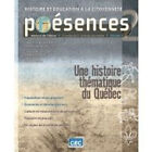 Presences 2-Une Histoire Thematique du Quebec volume 2 Histore et