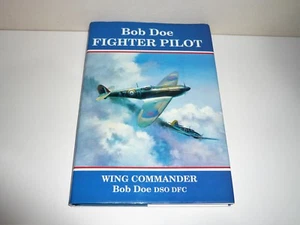 RARE BOOK FIGHTER PILOT SIGNED COPY BY AUTHOR WING COMMANDER BOB DOE 1st EDITION - Picture 1 of 11