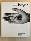 Herbert Bayer - Architecture Painting Visual Communication - Reinhold HC/DJ 1967