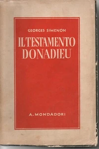 Yb 03 IL TESTAMENTO DONADIEU di Georges Simenon - 1ª edizione Mondadori 1940 - Foto 1 di 1
