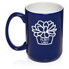 Ceramic Coffee Mug Cup Plant Lady Funny Succulent Plant