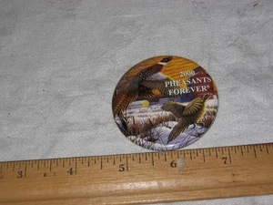 2000 Pheasants Forever Pinback Button 2.25" - Picture 1 of 1