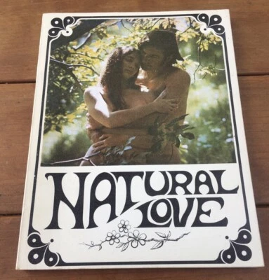 NATURAL LOVE BY DAVID ANTHONY SIGNED 1969 FIRST PRINTING SEXUAL REVOLUTION - Image 1 of 4