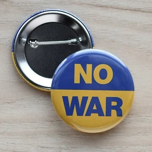 2.25” NO WAR IN UKRAINE BUTTON NEW - pin badge Ukrainian Flag Anti-war Peace - Picture 1 of 2