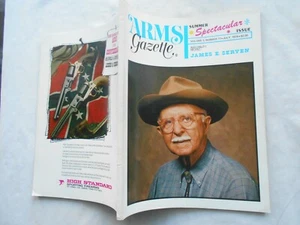 ARMS GAZETTE Magazine-JULY,1974 JAMES E. SERVEN - Picture 1 of 2