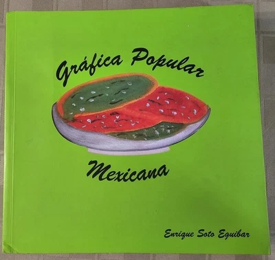 Gráfica Popular Mexicana, Enrique Soto Eguibar, Puebla Graffiti, Street Art Rare - Image 1 of 4