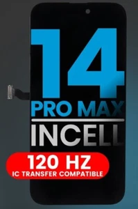 14 Pro Max INCEL LCD (120hz) Display Touch Screen Digitizer with IC Chip Full HD - Picture 1 of 4