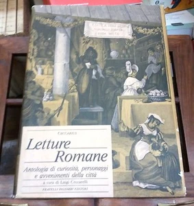 Letture romane : antologia di curiosità, ... - Ceccarius  - Fratelli Palombi  - Imagen 1 de 1