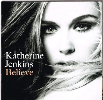 Katherine Jenkins Believe CD Europa Warner Bros. 2009 - Bild 1 von 3