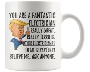 Funny Fantastic Electrician Coffee Mug, Electrician Trump Gifts, New Electrician - Picture 1 of 4
