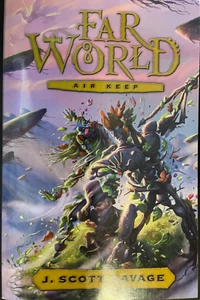 FARWORLD: AIR KEEP - Book Three by J. Scott Savage - Picture 1 of 2