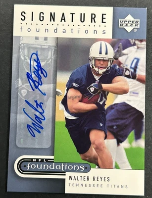2005 Upper Deck NFL Foundations - Walter Reyes #SF-WR Tennessee Titans - RC AUTO - Image 1 of 2