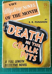 Death in the Chalk Pits E.R. Punshon 1941? Mystery of the Month No. 26 Softcover - Imagen 1 de 6