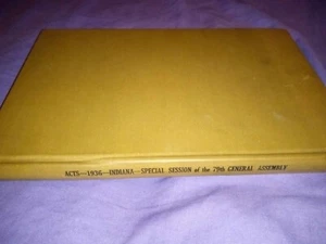 Antique 1936 Laws of the State of Indiana Seventy Ninth General Assembly book - Bild 1 von 7