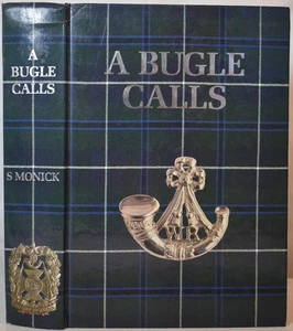 A BUGLE CALLS The Witwatersrand Rifles & Its Predecessors 1899-1987 South Africa - Picture 1 of 7