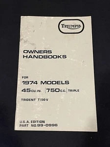 1974 Trident T150V 45CU. IN. 750cc Triple Owners Handbook 99-0996 USA Edition - Picture 1 of 8
