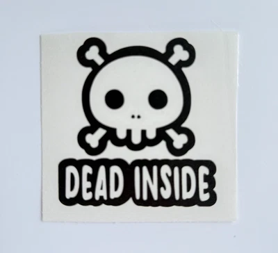 Adesivo de vinil Dead Inside Emo adesivo adesivo para laptop copo - Imagem 1 de 2