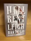 Hell Bent - Leigh Bardugo **Goldsboro SIGNED 1st/1st** ~ NOT 2nd Print Like Many