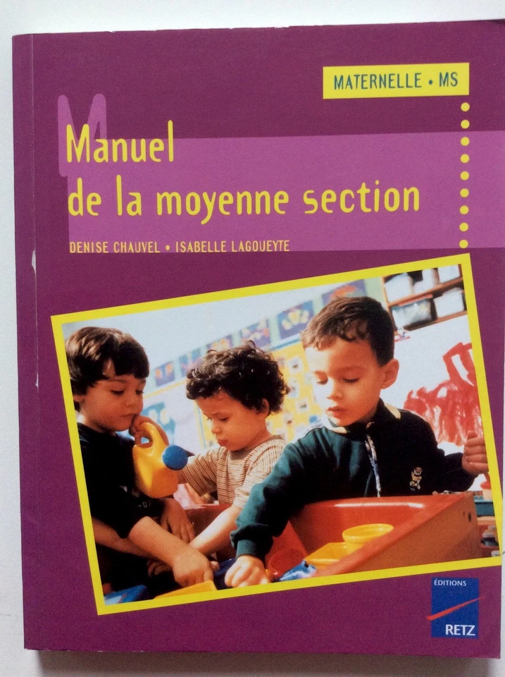 .Retz Maternelle M.S MANUEL DE LA MOYENNE SECTION CHAUVEL ET LAGOUEYTE - Photo 1/1
