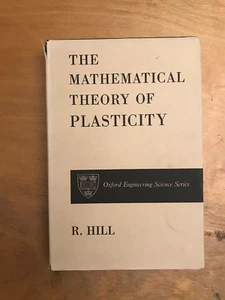 Mathematical Theory of Plasticity (Oxford Clarendon Press) Hardcover/DJ 1971 - Picture 1 of 8