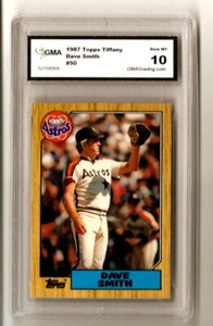 Dave Smith 1987 Topps Tiffany #50 GMA 10 Gem Mint Houston Astros Baseball Card
