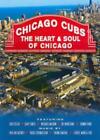 Chicago Cubs: The Heart & Soul Of Chicago DVD VIDEO MOVIE baseball documentary