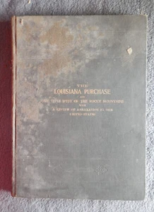 The Louisiana Purchase & Our Title West of the Rocky Mountains by B.Hermann 1900 - Imagen 1 de 15