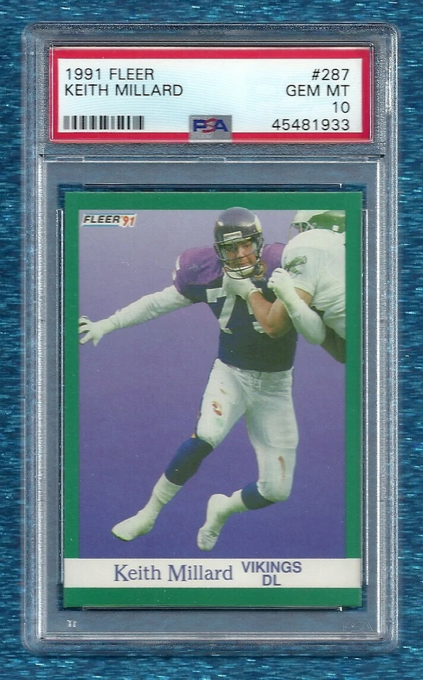 1991 FLEER #287 KEITH MILLARD PSA 10 GEM MINT POP 1 MINNESOTA VIKINGS - Image 1 of 1
