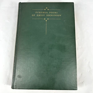 Further Poems of Emily Dickinson 1929 Little Brown and Company Antique - Picture 1 of 13