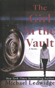 Girl in the Vault, Hardcover by Ledwidge, Michael, Brand New, Free shipping i... - Picture 1 of 1