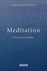 MEDITATION: THE FIRST AND LAST FREEDOM by OSHO (ENGLISH) - BOOK