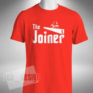 The Joiner T-Shirt Funny Godfather Style Carpenter Furniture Sizes Small to 5XL - Picture 1 of 5