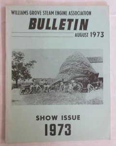 Williams Grove Historical Steam Engine Association Bulletin August 1973 - Picture 1 of 9