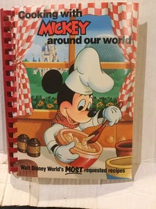 Cooking with Mickey Around Our World (Walt Disney World's Most Requested Rec... - Bild 1 von 1