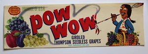 Original POW WOW grape crate label El Rancho Farms peace pipe plums Arvin Calif - Picture 1 of 3