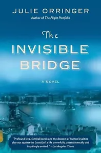 The Invisible Bridge [Vintage Contemporaries] - Orringer, Julie - paperback - Foto 1 di 1