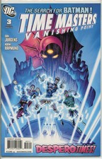Time Masters Vanishing Point 2010 series # 3 fine comic book