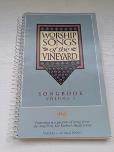 Worship Songs of the Vineyard Volume 7 Song Book - Vineyard Music - Spiral - Picture 1 of 7