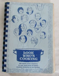 Look Who's Cooking Cookbook 365 Celebrity Recipes St Louis Life Seekers 1974 - Imagen 1 de 12