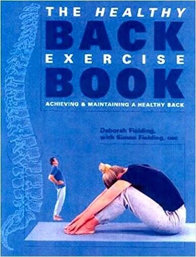 The healthy back exercise book: Achieving  maintaining a healthy back - GOOD Foto 1 de 1