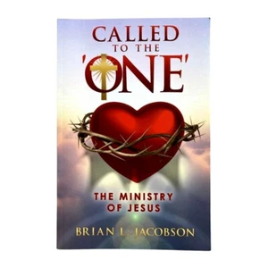 Brian L. Jacobson Called To The 'One': The Ministry Of Jesus Paperback - Imagen 1 de 2